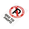 Πινακίδα Σήμανσης Πλέξιγκλας "No Parking" Όλο Το 24ωρο 30x20cm 1 Τεμάχιο